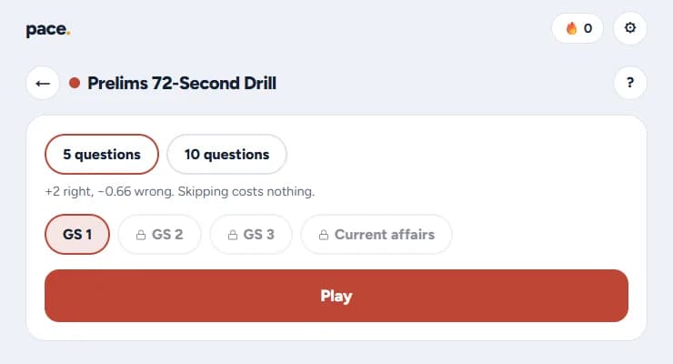 Prelims 72-Second Drill setup: choose 5 or 10 questions, marked +2 right and −0.66 wrong.